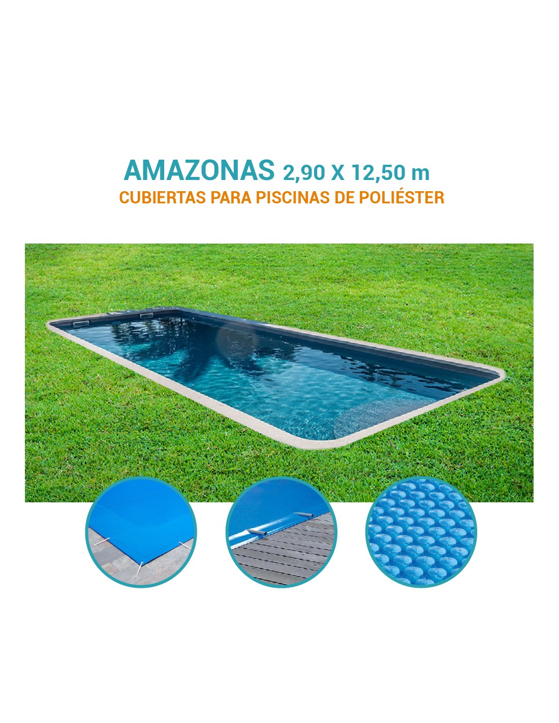 Amazonas| 12,50 x 2,90m | Cubiertas piscina de poliéster DTP