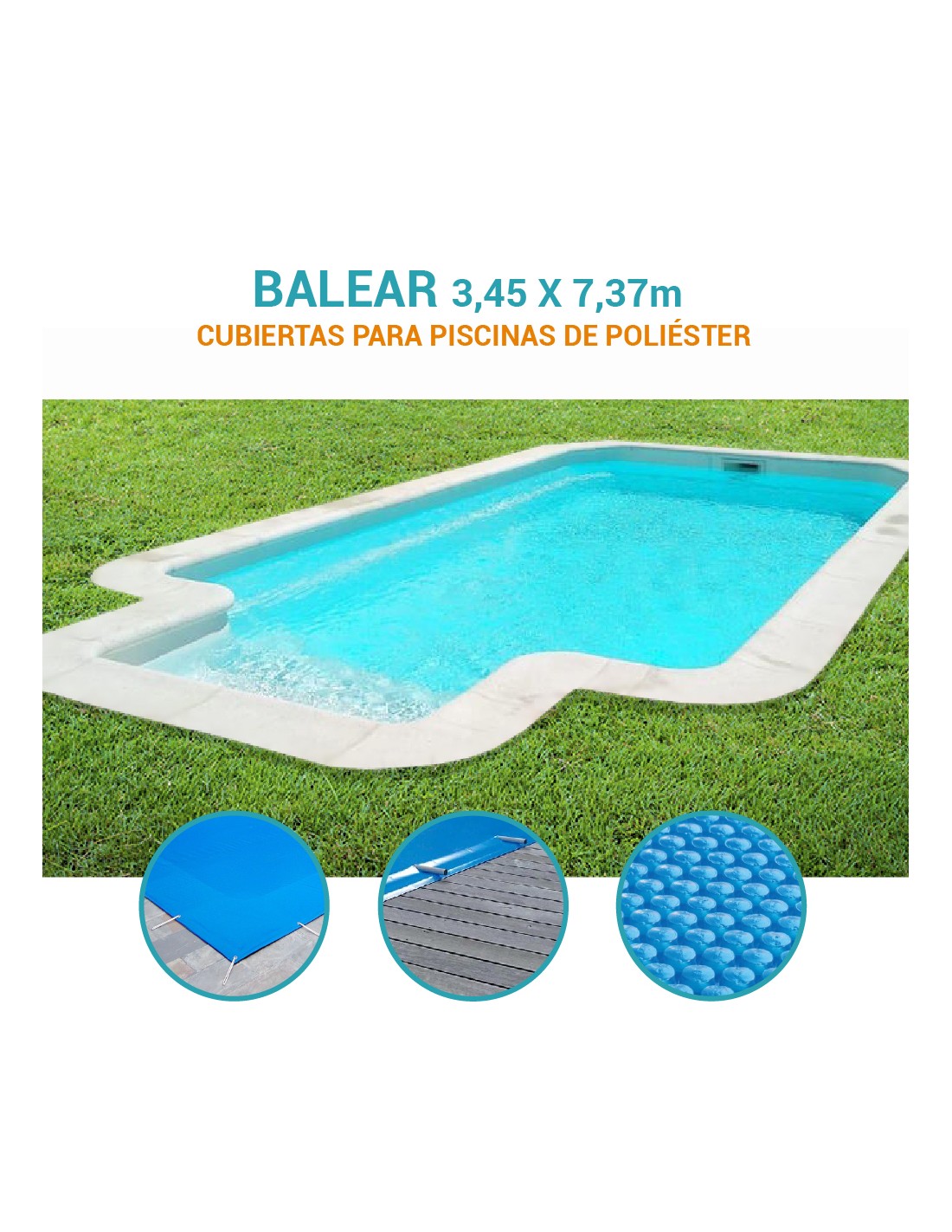 Balear | 3,45 x 7,37m | Cubiertas piscina de poliéster Coinpol