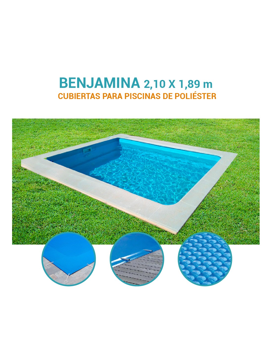 Benjamina | 2,10 x 1,89m | Cubiertas piscina de poliéster Europa