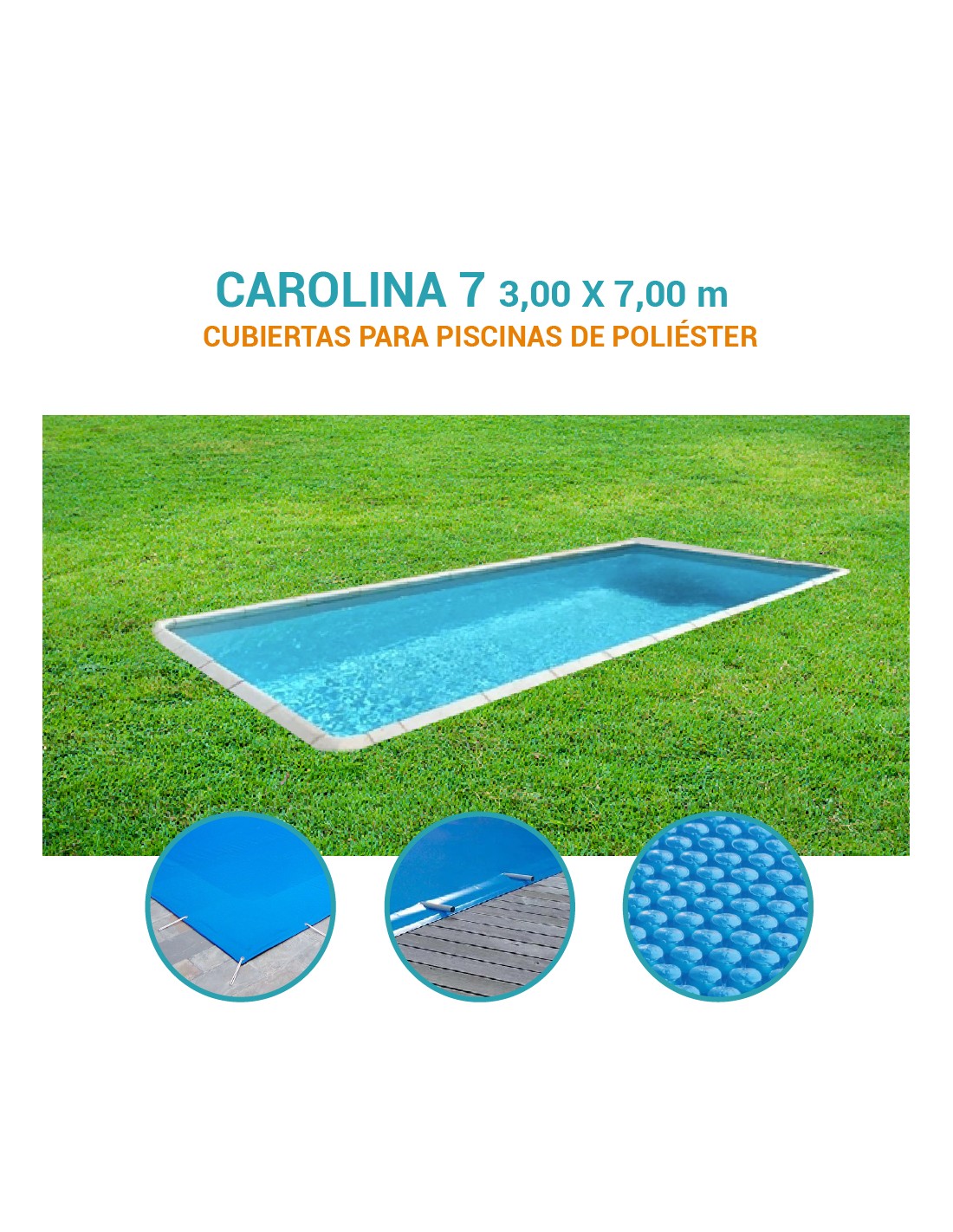 Carolina 7| 7 x 3m | Cubiertas piscina de poliéster DTP