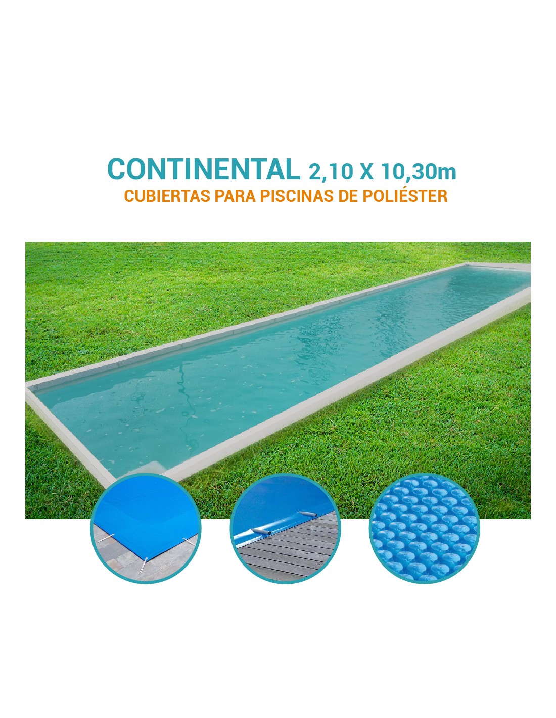 Continental | 2,10 x 10,30m | Cubiertas piscina de poliéster Coinpol