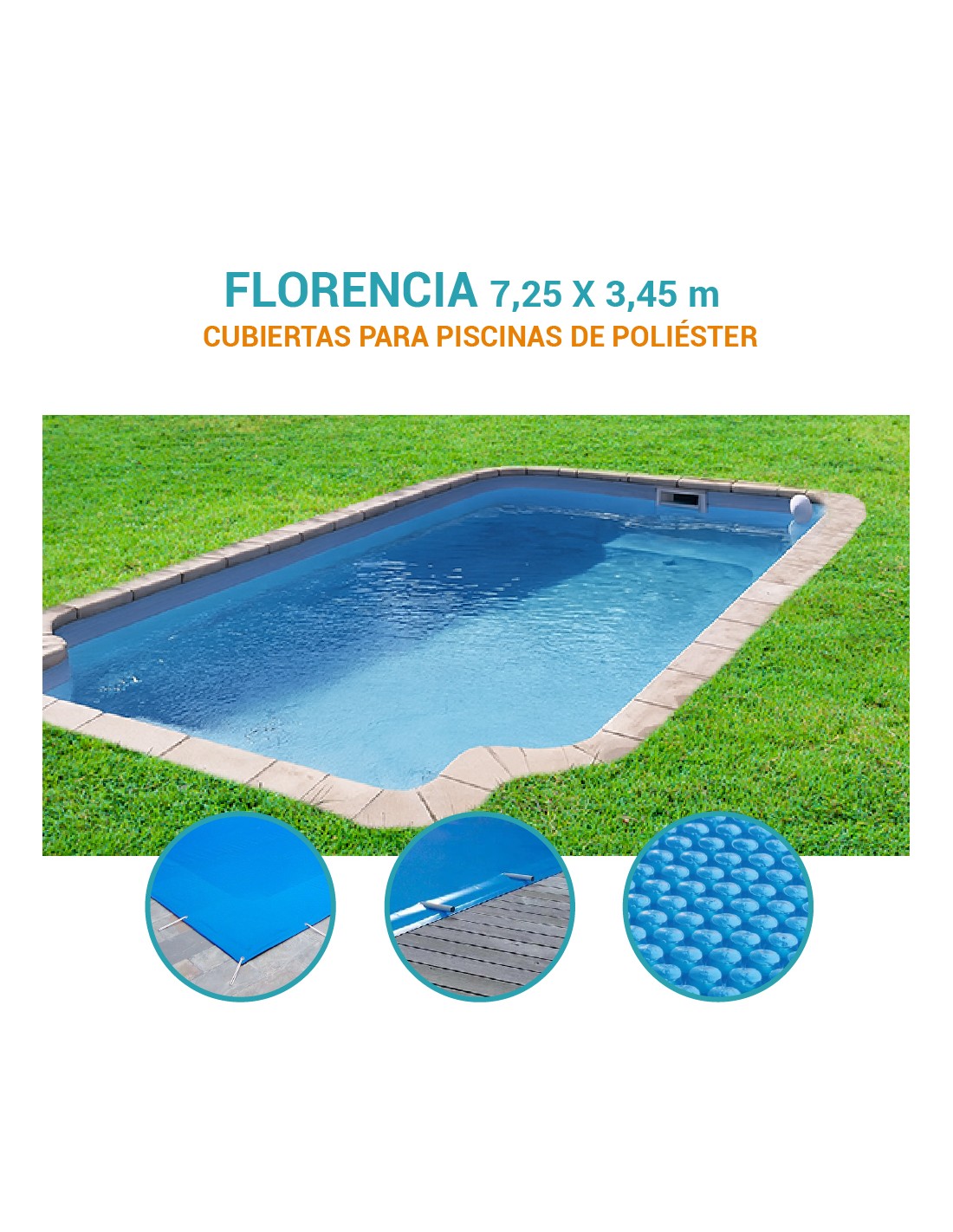 Florencia | 7,25 x 3,45m | Cubiertas piscina de poliéster Europa