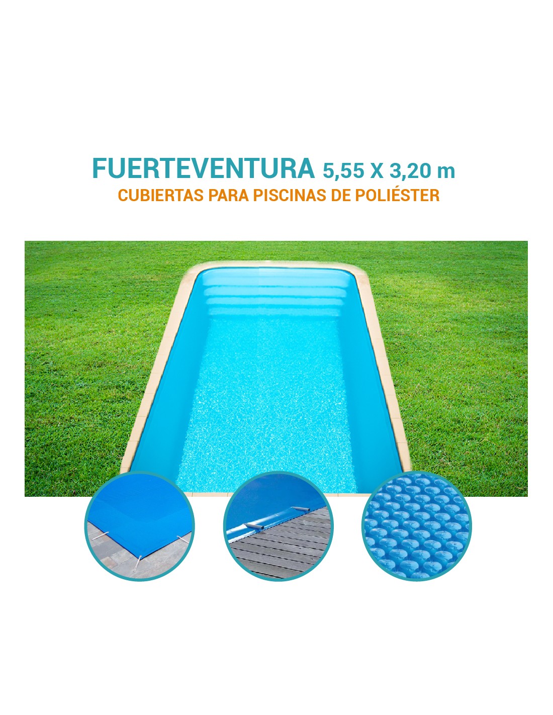 Fuerteventura| 5,55 x 3,20m | Cubiertas piscina de poliéster Europa