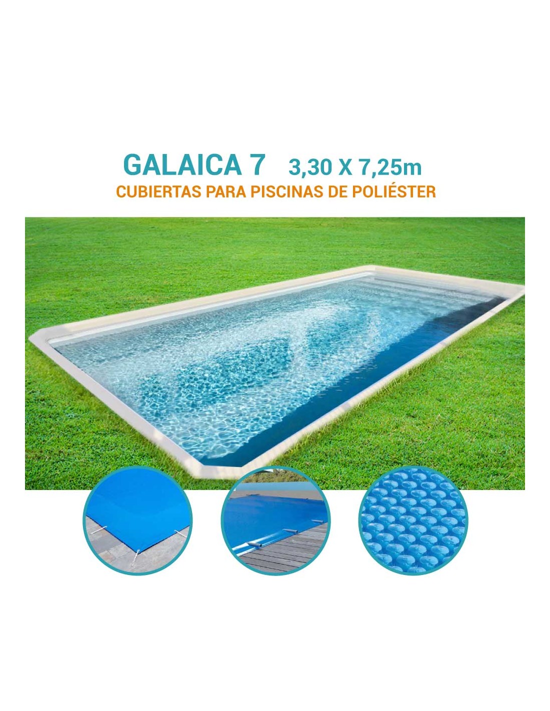 Galaica 7 | 3,30 x 7,25m | Cubiertas piscina de poliéster Norgalicia