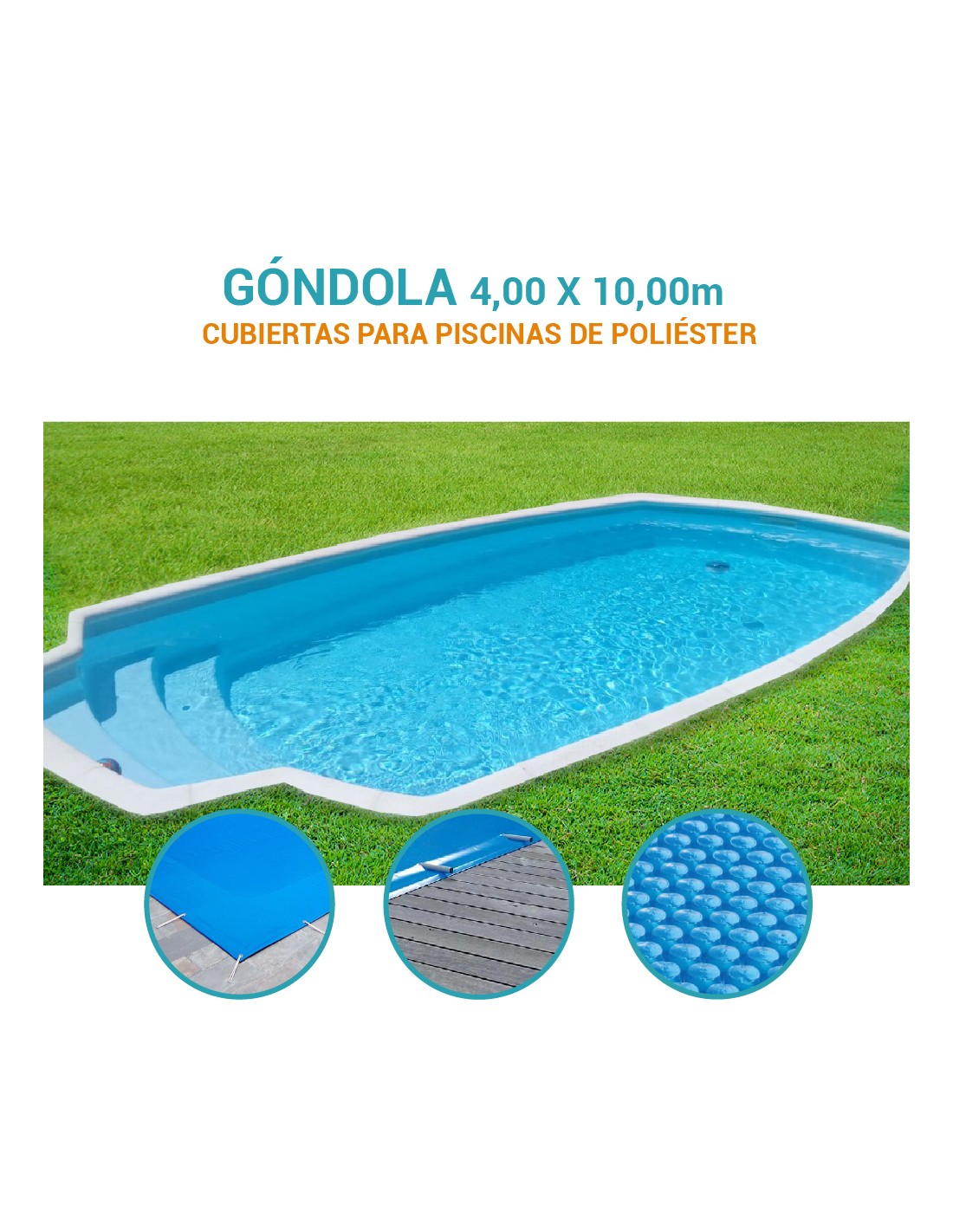 Góndola | 4 x 10m | Cubiertas piscina de poliéster Coinpol