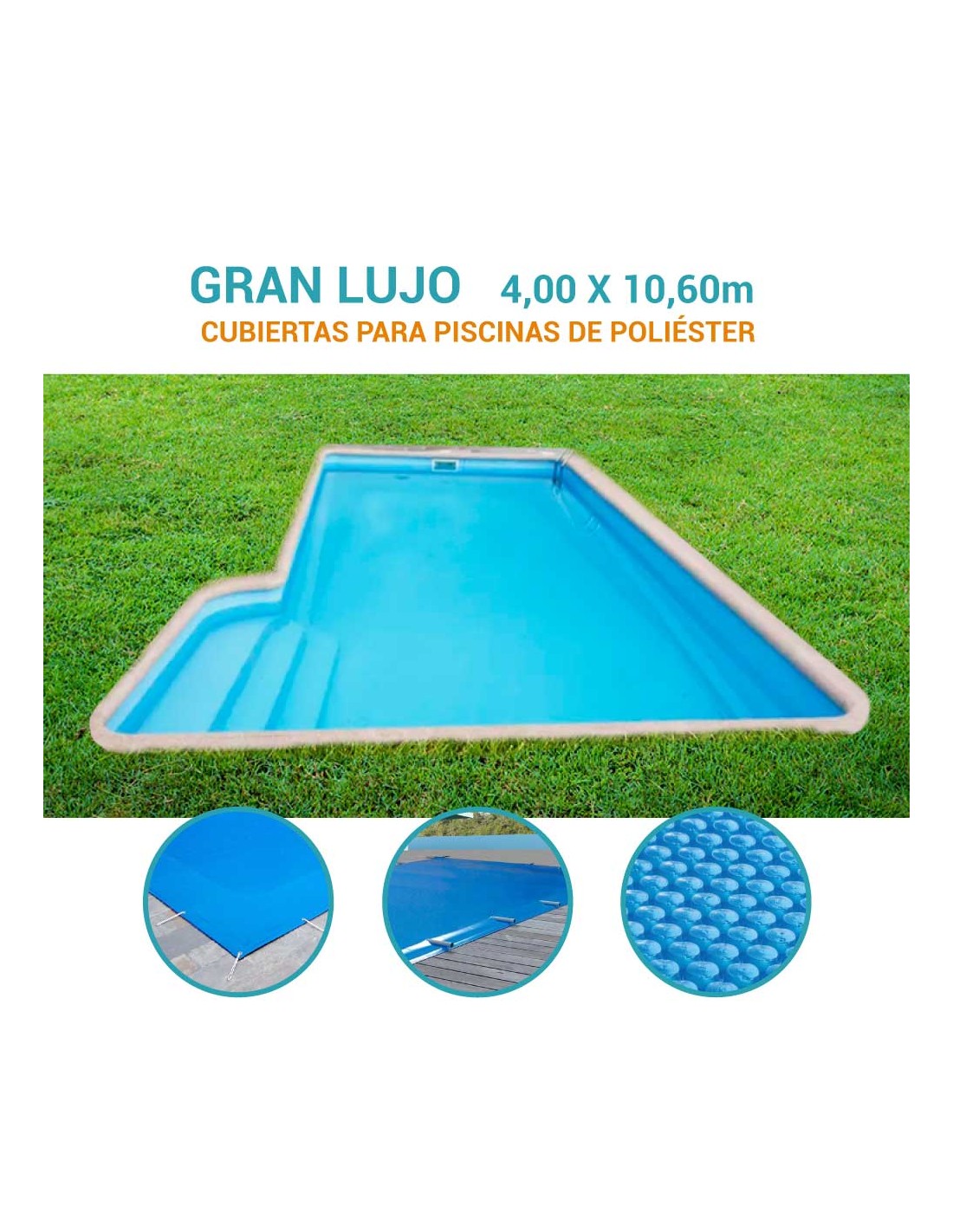 Gran Lujo | 4 x 10,60m | Cubiertas piscina de poliéster Norgalicia