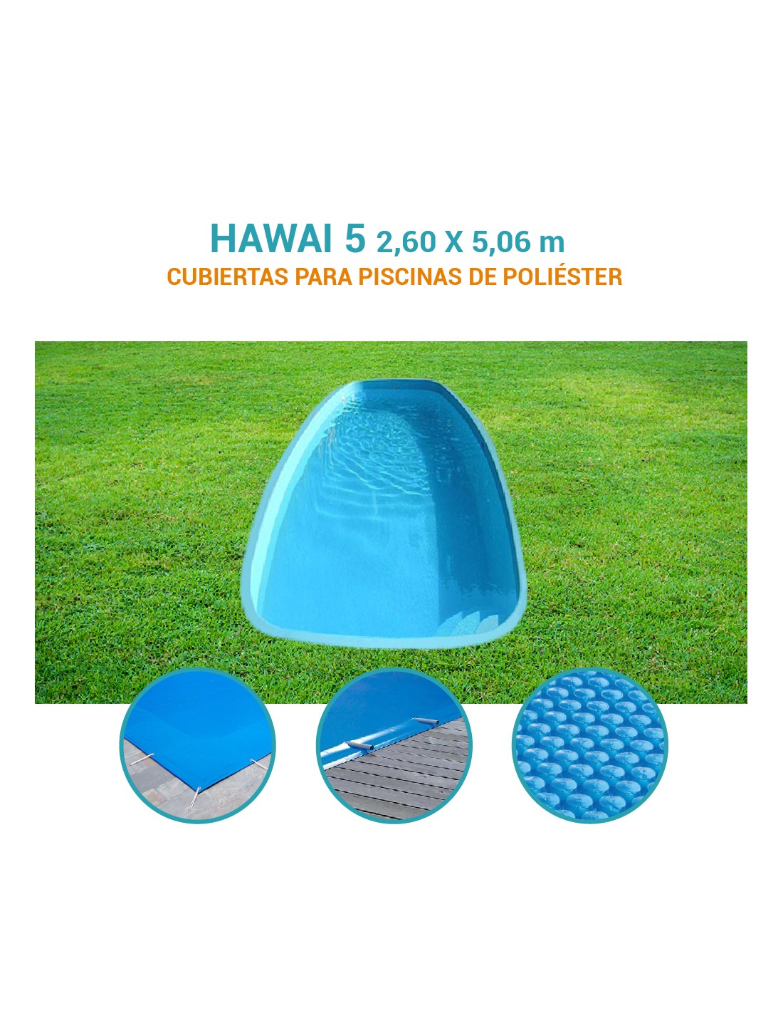 Hawai| 5,06 x 2,60m | Cubiertas piscina de poliéster DTP