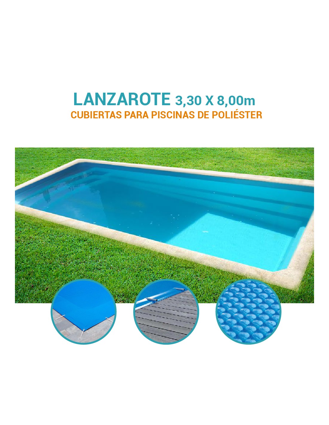 Lanzarote | 3,30 x 8m | Cubiertas piscina de poliéster Coinpol