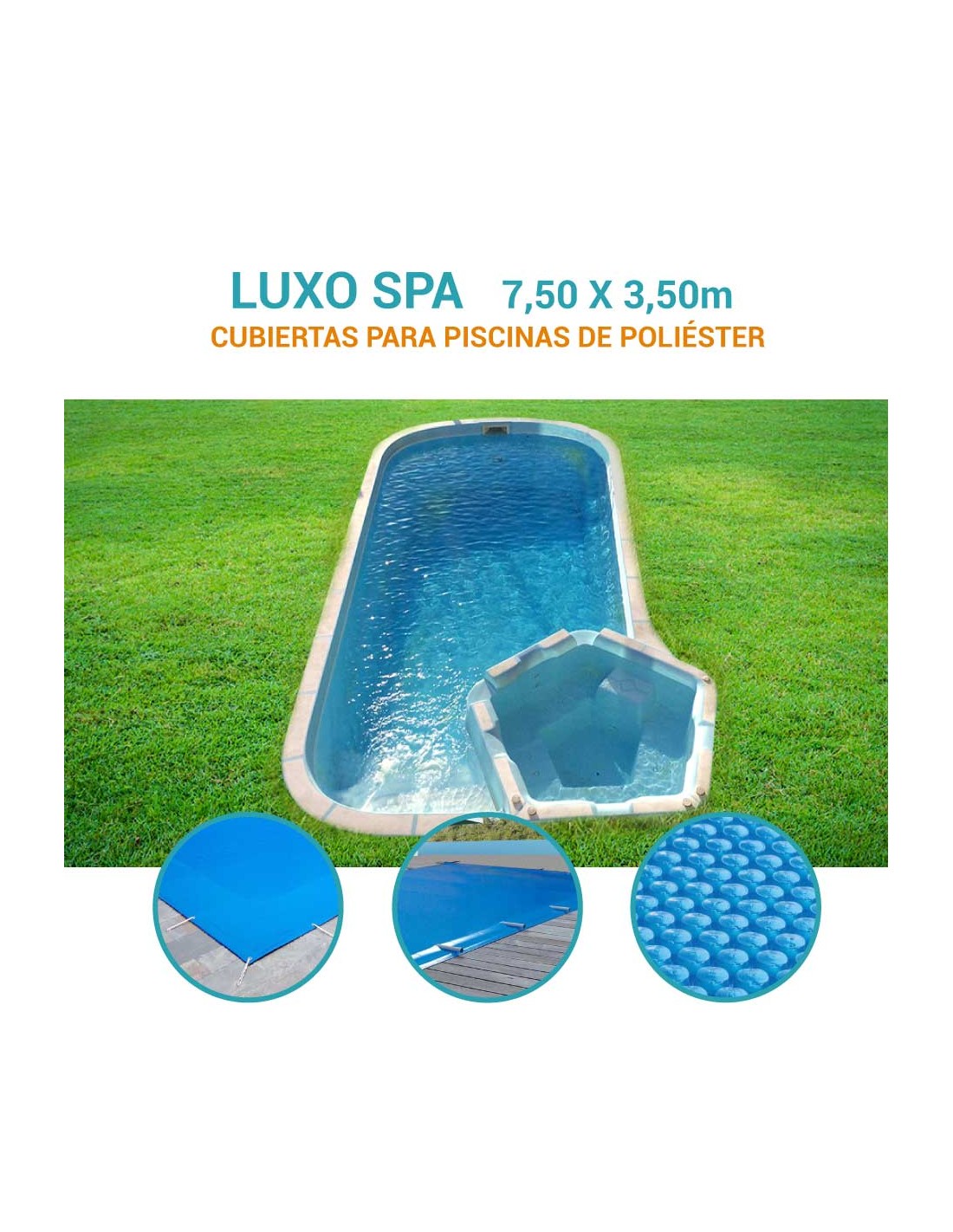 Luxo Spa | 7,50 x 3,50 | Cubiertas piscina de poliéster Norgalicia