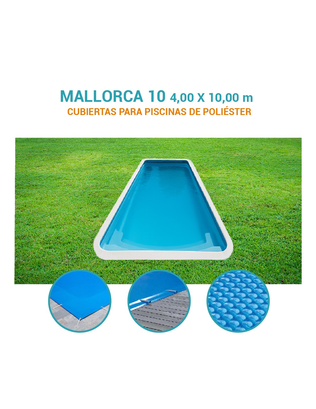 Mallorca 10| 10 x 4m | Cubiertas piscina de poliéster DTP