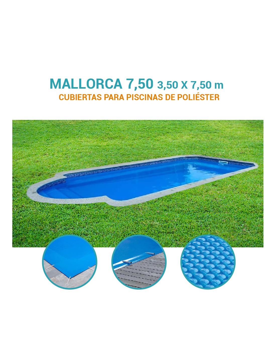 Mallorca 7,50| 7,50 x 3,50m | Cubiertas piscina de poliéster DTP
