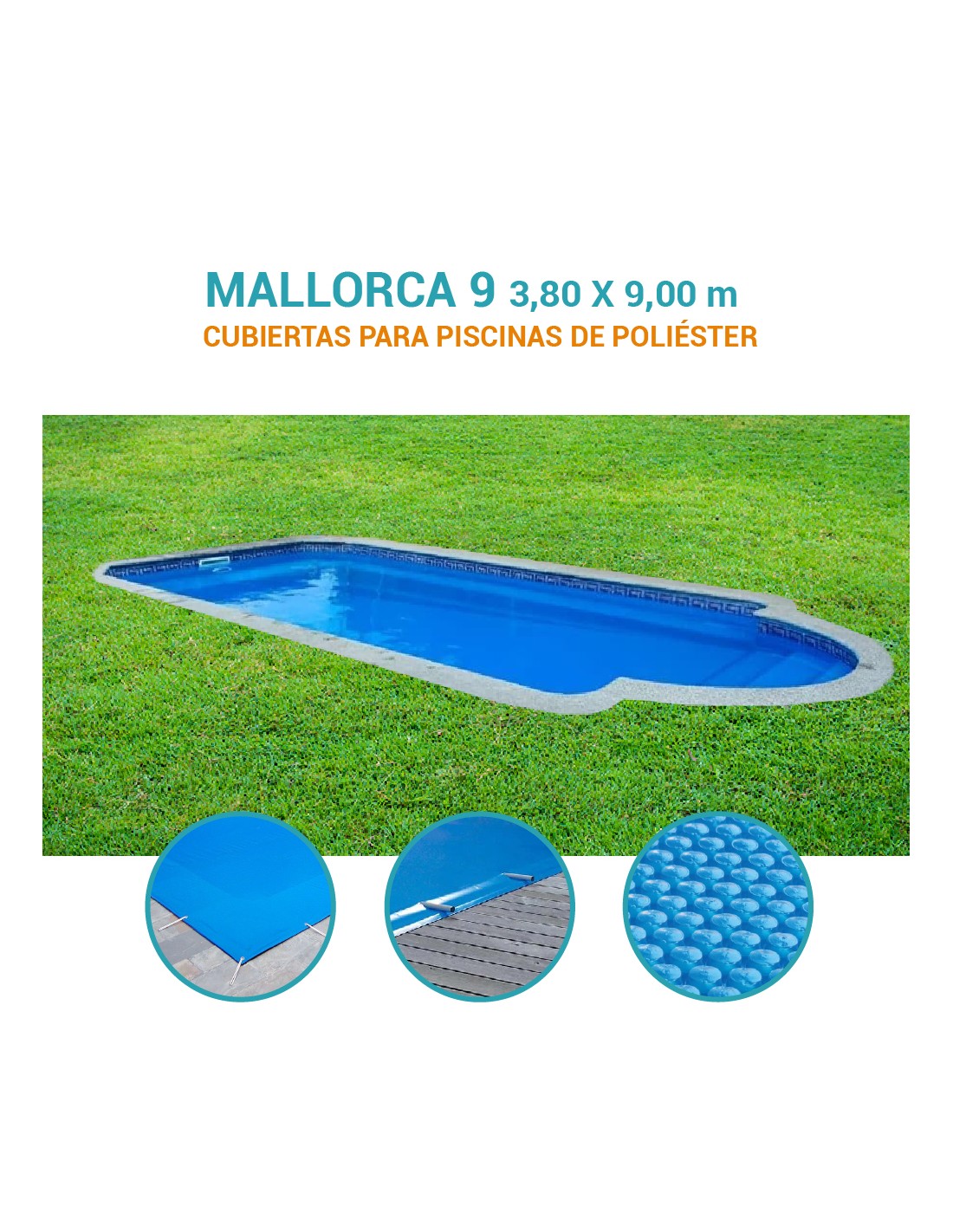 Mallorca 9| 9 x 3,80m | Cubiertas piscina de poliéster DTP