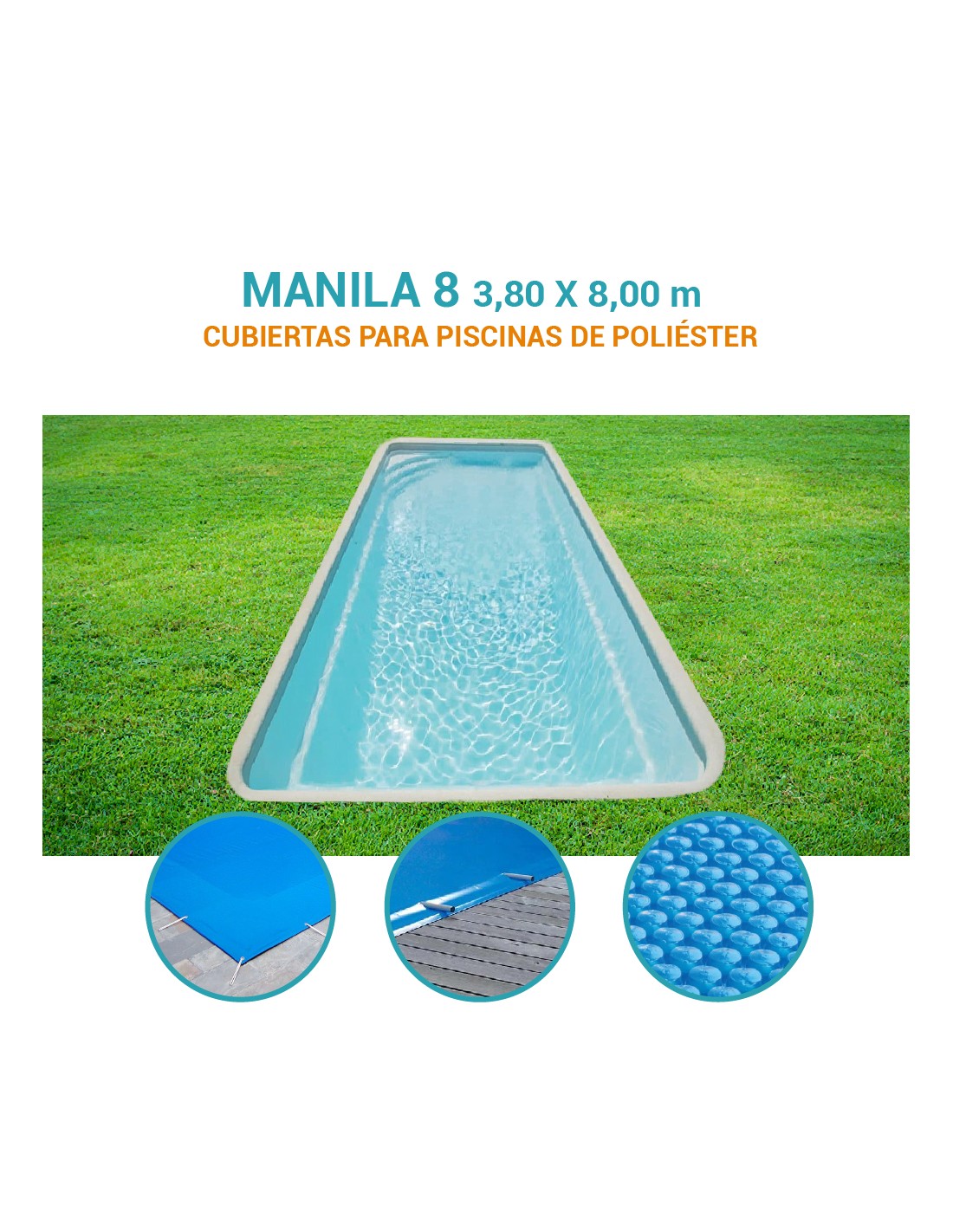 Manila 8| 8 x 3,80m | Cubiertas piscina de poliéster DTP