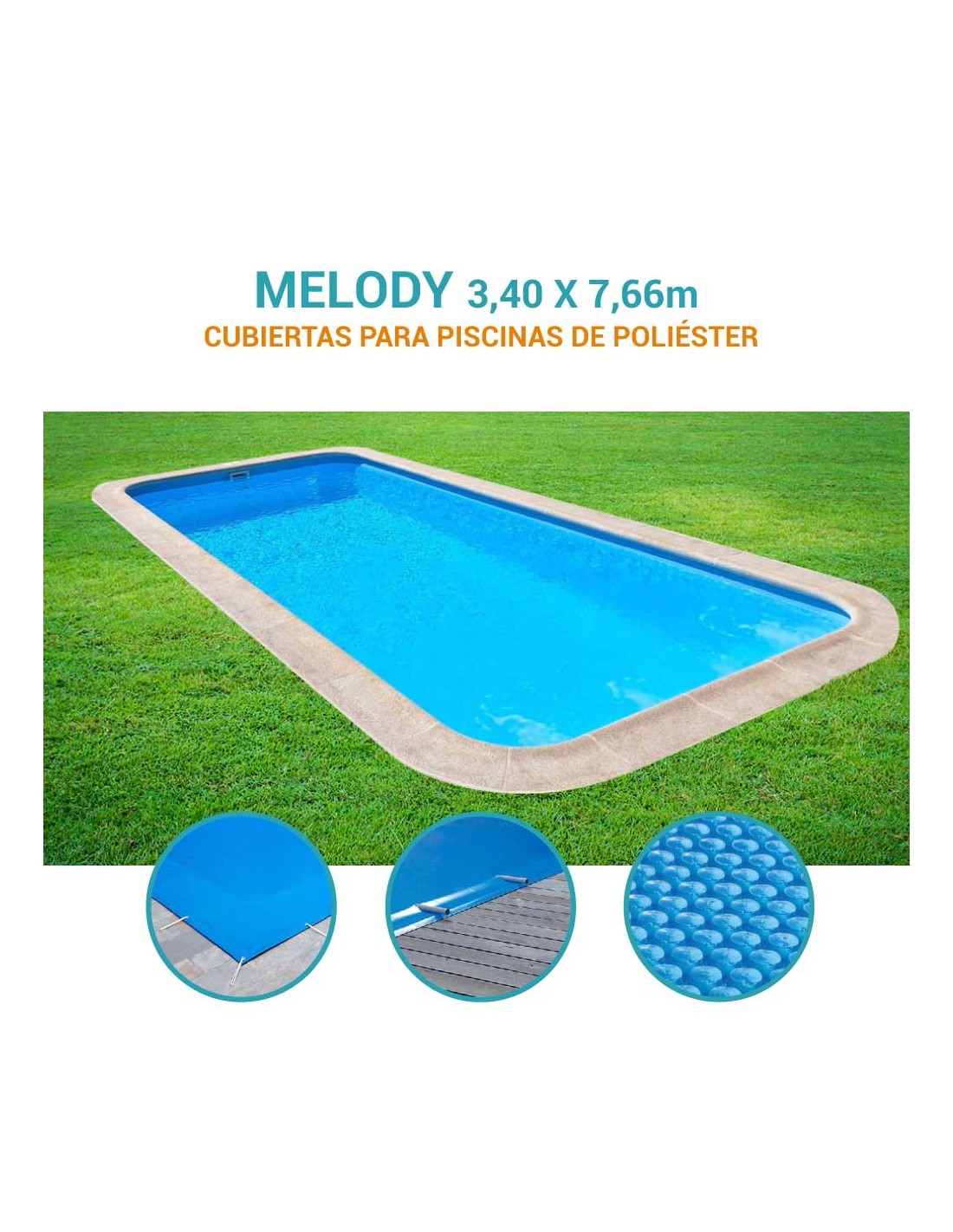 Melody 8 | 3,40 x 7,66m | Cubiertas piscina de poliéster Prodofibra