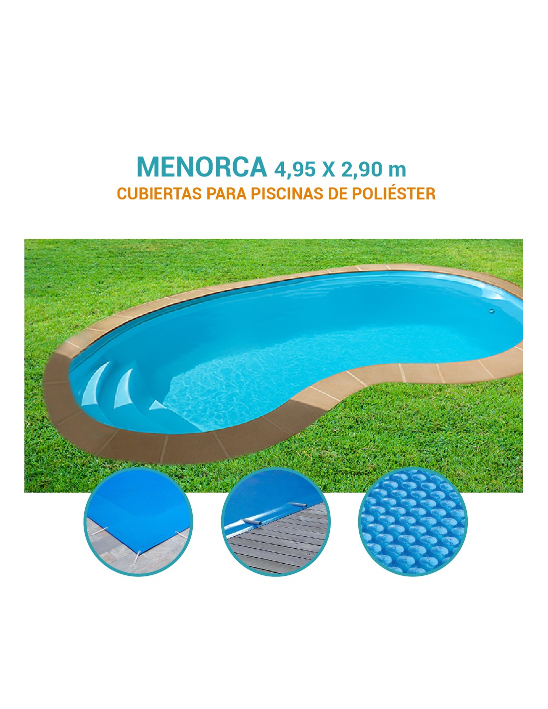 Menorca| 4,95 x 2,90m | Cubiertas piscina de poliéster Europa