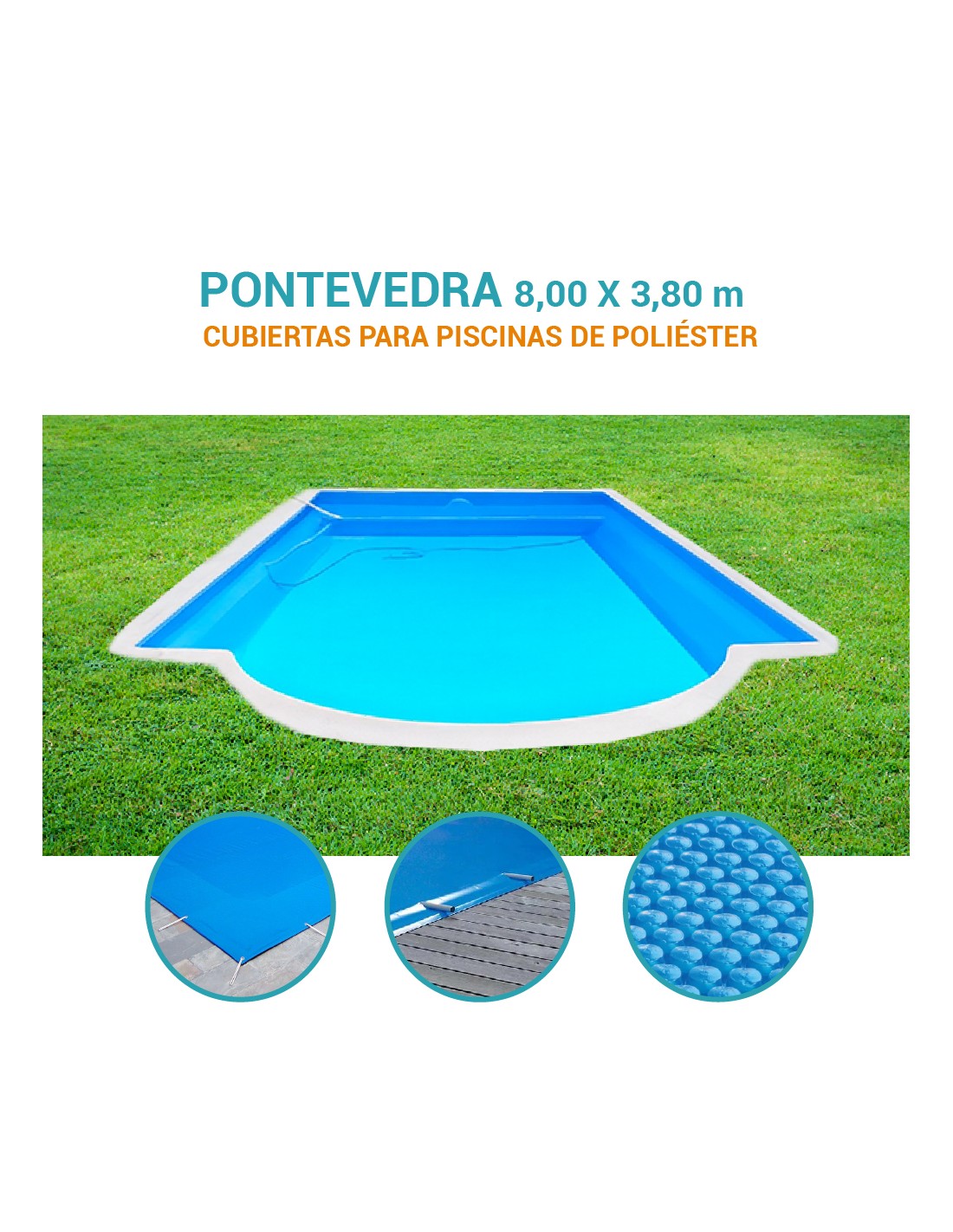 Pontevedra | 8,00 x 3,80m | Cubiertas piscina de poliéster Europa