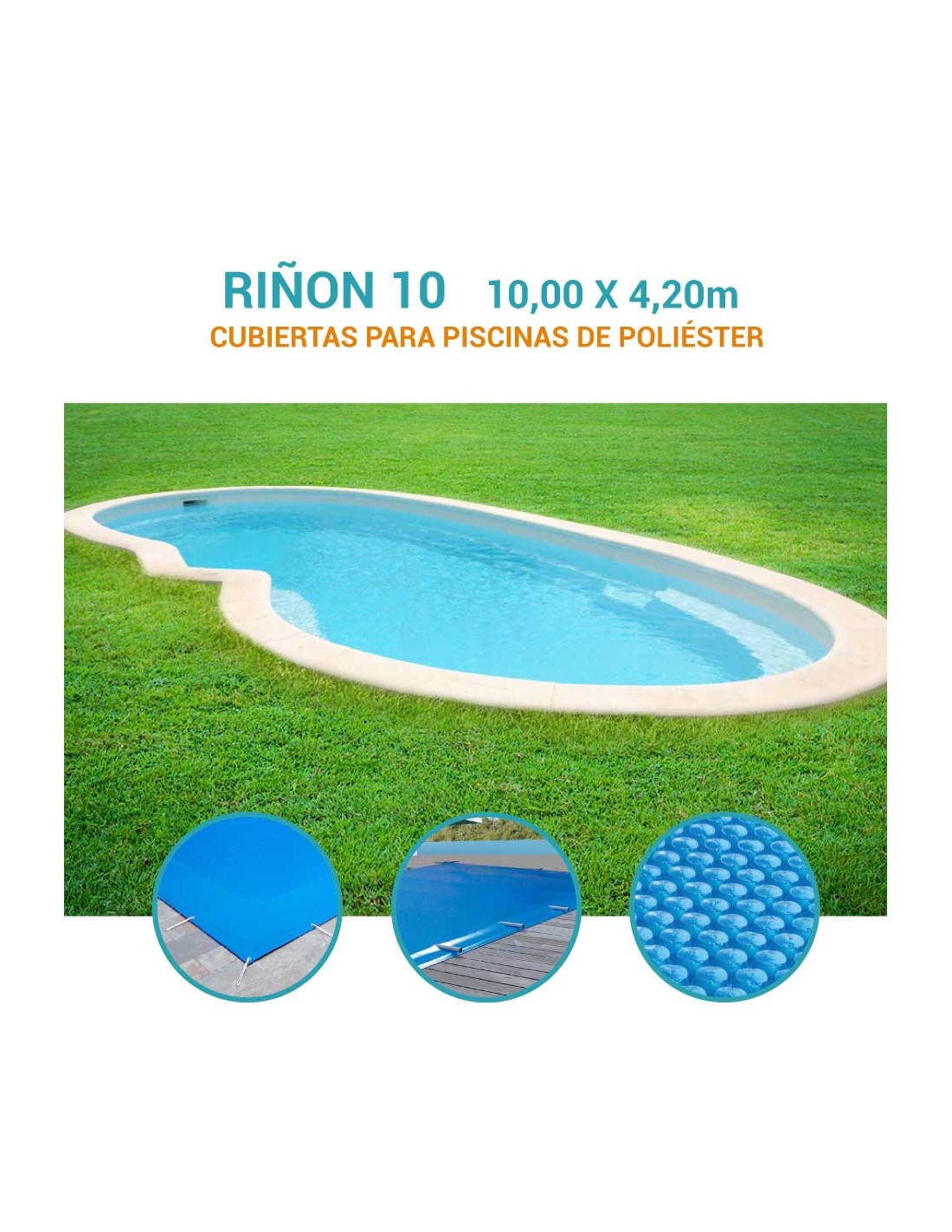 Riñon 10 | 4,20 x 10m | Cubiertas piscina de poliéster Norgalicia
