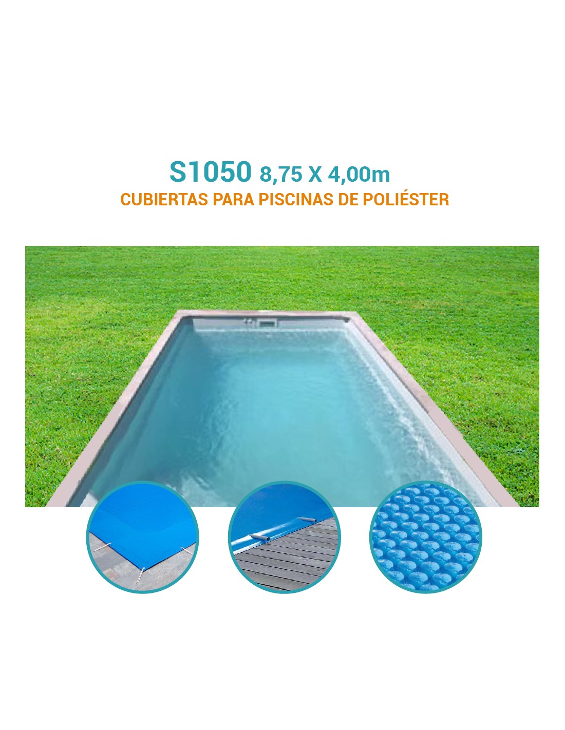 S1050| 8,75 x 4,00m | Cubiertas piscina de poliéster Europa