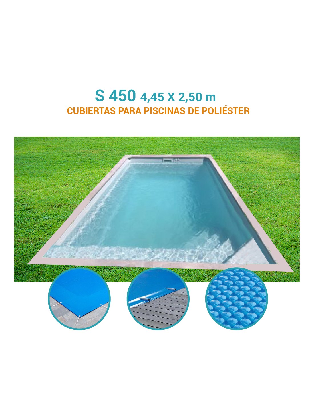 S450 | 4,45 x 2,50m | Cubiertas piscina de poliéster Europa