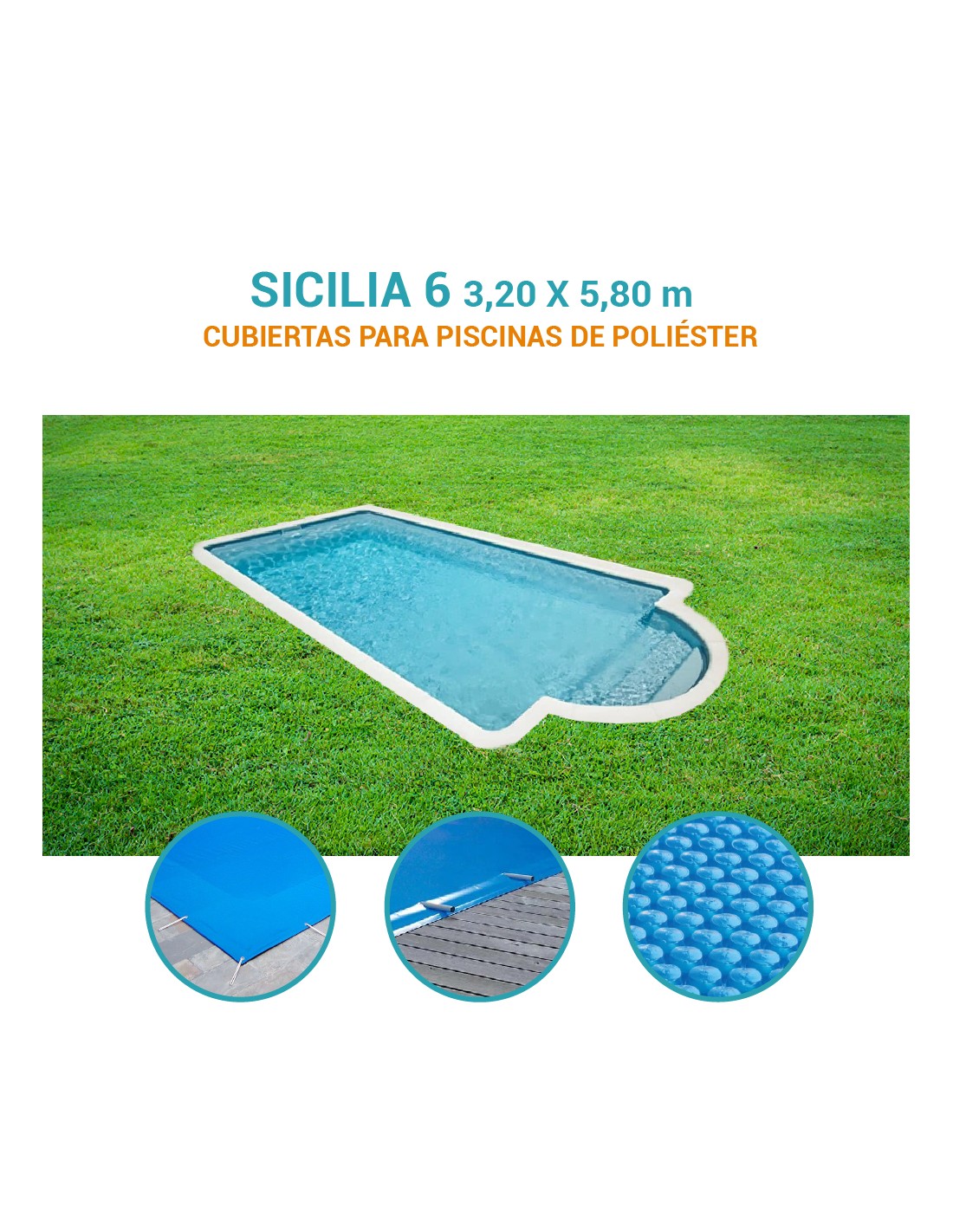 Sicilia 6| 5,80 x 3,20m | Cubiertas piscina de poliéster DTP