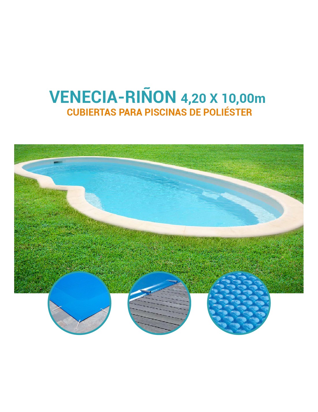 Venecia Riñón | 4,20 x 10m | Cubiertas piscina de poliéster Coinpol