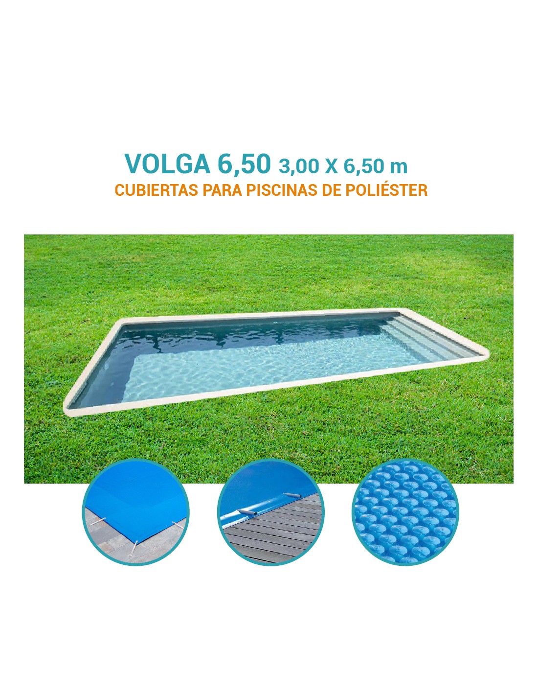 Volga 6,50| 6,50 x 3m | Cubiertas piscina de poliéster DTP